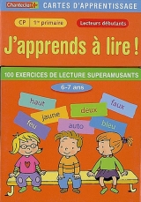 J'apprends à lire! 6-7 ans