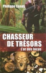 Chasseur de trésors : L'or des Incas