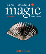 Les coulisses de la magie 2 : Les cartes