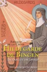 Hildegarde de Bingen : La langue inconnue