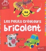 Les petits créateurs bricolent