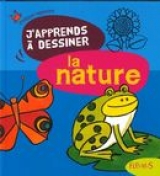 J'apprends à dessiner la nature