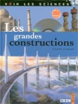 Les grandes constructions