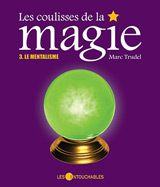 Les coulisses de la magie tome 3