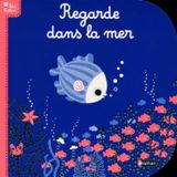 Regarde dans la mer