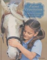 J'aime l'équitation, Apprends à monter au poney club