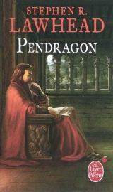 Cycle de Pendragon tome 4 : Pendragon