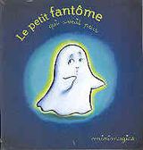 Le petit fantôme qui avait peur