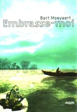 Embrasse-moi