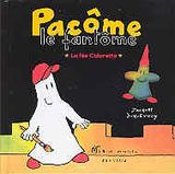 Pacôme le fantôme - La fée Colorette