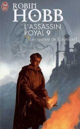 L'Assassin royal tome 9 : Les secrets de la Castelcerf