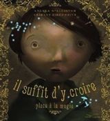 Il suffit d'y croire : Place à la magie