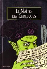 Le Maître des Chrecques