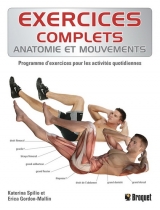 Exercices complets : anatomie et mouvements