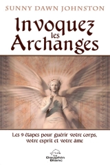 Invoquez les Archanges