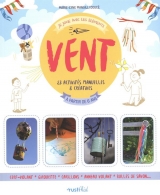 Je joue avec les éléments : Vent