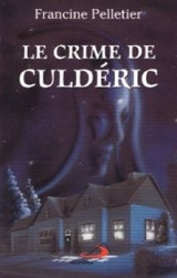 Le Crime du Culdéric