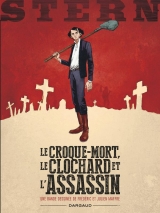 Stern Tome 1 : Le croque-mort, le clochard et l'assassin