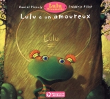 Lulu a un amoureux