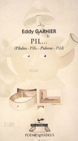 Pil... (Pilules - Pills - Pidoras - Pilil)