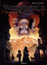 Wormworld Saga Tome 3 : Le sommet des rois