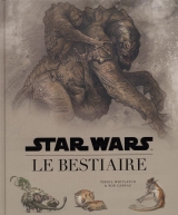 Star Wars - Le Bestiaire