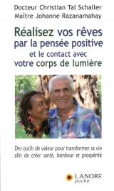 Réalisez vos rêves par la pensée positive