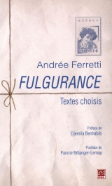 Fulgurance. Textes choisis