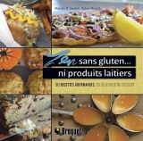 Zen sans gluten... ni produits laitiers