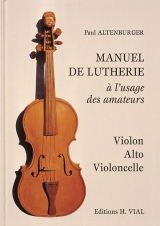 Manuel de lutherie à l'usage des amateurs