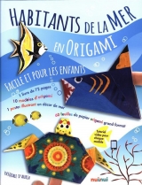 Habitants de la mer en origami facile et pour les enfants