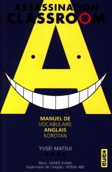 Assassination Classroom : Manuel de vocabulaire anglais Korotan