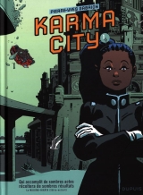 Karma City Tome 1