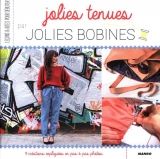 Jolies tenues pour Jolies Bobines