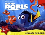 Disney - Pixar Trouver Doris : L'épopée de Doris