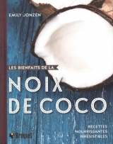 Les bienfaits de la noix de coco