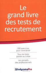 Le grand livre des tests de recrutement