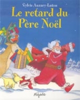 Le retard du Père Noël