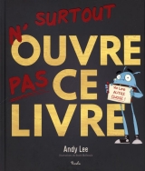 Surtout n'ouvre pas ce livre