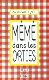 Mémé dans les orties