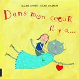 Dans mon coeur il y a...