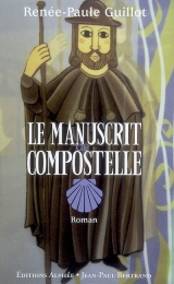 Le manuscrit de compostelle