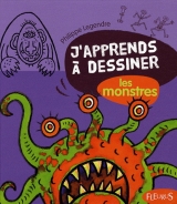 J'apprends à dessiner les monstres