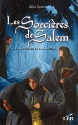 Les Sorcières de Salem 2 : La Confrérie de la Clairière