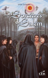 Les sorcières de Salem 4 : L'Alliance de Terwik