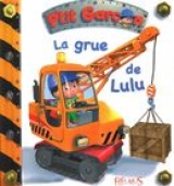 La grue de Lulu