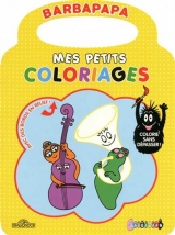 Barbapapa mes petits coloriages : jaune