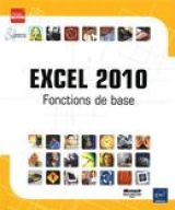 Excel 2010 : Fonctions de base