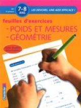 Feuilles d'exercices poids et mesures, géométrie 7-8 ans